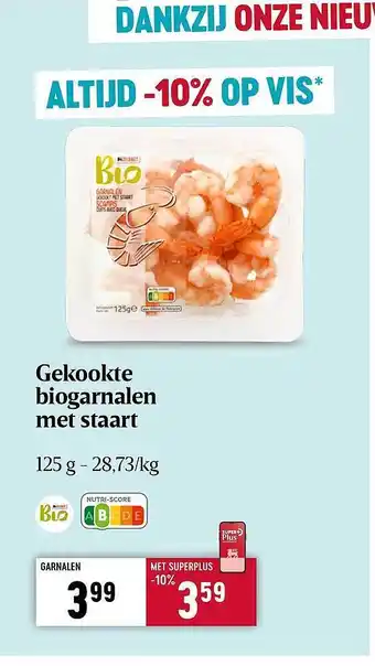 Delhaize Gekookte biogarnalen met staart aanbieding