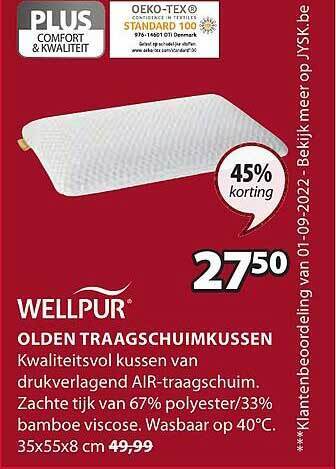 Jysk Wellpur olden traagschuimkussen aanbieding