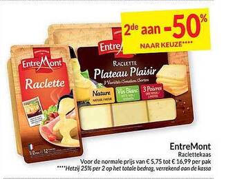 Intermarché Entremont raclettekaas aanbieding