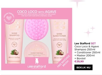 Lee Stafford set Coco loco & Agave shampoo 250ML
