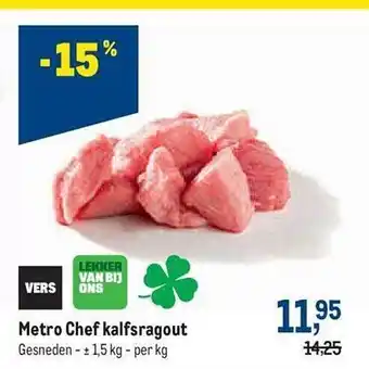 Makro Metro chef kalfsragout aanbieding