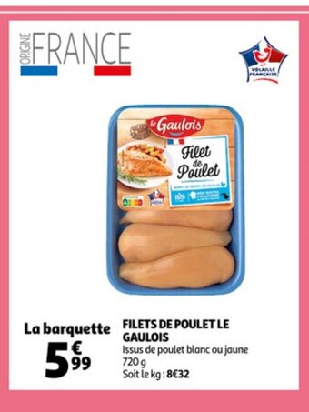 Auchan Filets de poulet le gaulois aanbieding