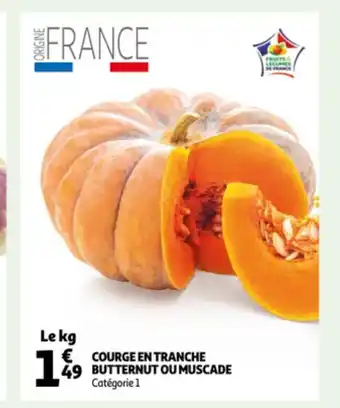 Auchan Courge en tranche butternut ou muscade le kg aanbieding