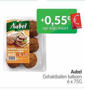 Intermarché Aubel gehaktballen kalkoen aanbieding