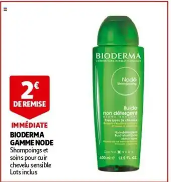 Auchan Bioderma Gamme Node aanbieding