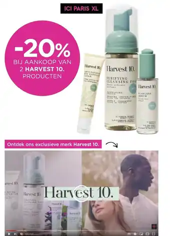 ICI PARIS XL Bij Aankoop Van 2 Harvest 10. Producten aanbieding