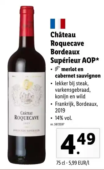 Lidl Chateau Roquecave Bordeaux superieur AOP 75CL nr. 5613597 aanbieding