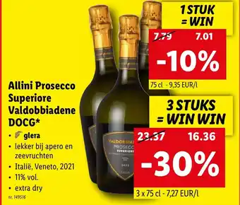 Lidl Allini Prosecco Superiore Valdobbiadene DOCG 75CL nr. 149516 aanbieding