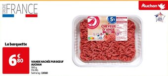 Auchan Viande hachee pur boeuf 500G aanbieding