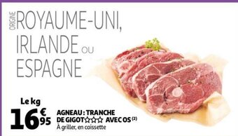 Auchan Agneau tranche de gigot avec os aanbieding