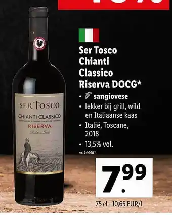 Lidl Ser tosco chianti classico riserva docg aanbieding