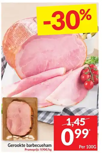 Intermarché Gerookte barbecueham 100 g aanbieding