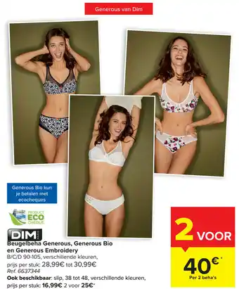 Carrefour Dim beugelbeha generous, generous bio en generous embroidery aanbieding