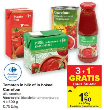 Carrefour Tomaten in blik of in bokaal 500g aanbieding