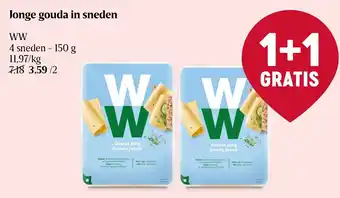 Delhaize Weight Watchers jonge gouda in sneden 150G 1+1 gratis aanbieding