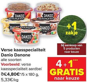 Carrefour Verse kaasspecialiteit danio danone aanbieding