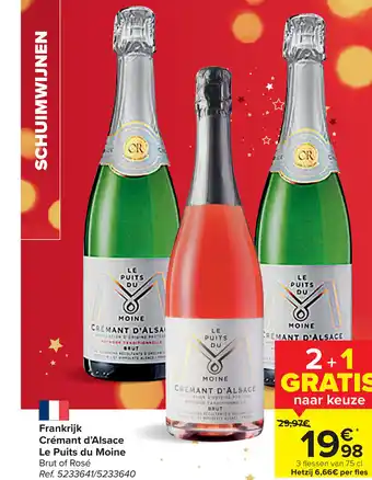 Carrefour Crémabt d'Alsace Le Puits du Moine Frankrijk Brut of Rose 2+1 Gratis aanbieding