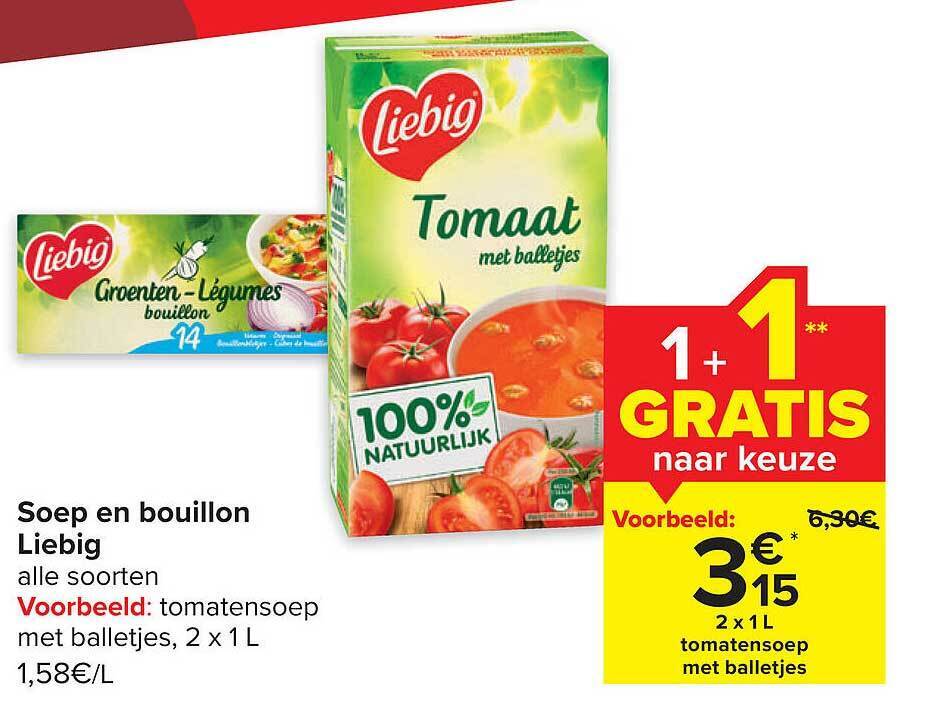 Soep en bouillon liebig promotie bij Carrefour