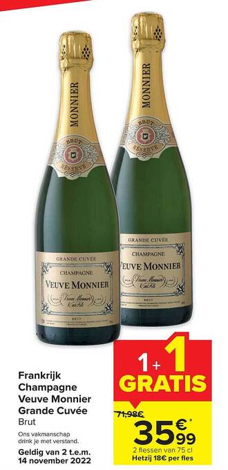 Carrefour Frankrijk champagne veuve monnier grande cuvee aanbieding