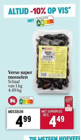 Delhaize Verse super mosselen aanbieding
