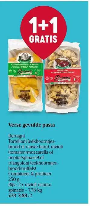 Delhaize Verse gevulde pasta bertagni aanbieding