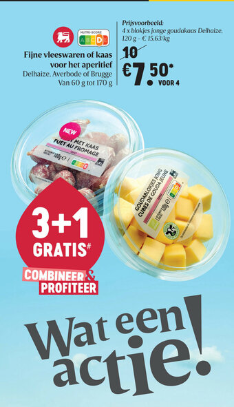 Delhaize Fijne vleeswaren of kaas voor het aperitief aanbieding