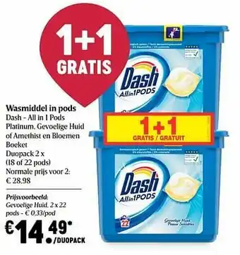 Delhaize Wasmiddel in pods dash - all in 1 pods gevoelige huid aanbieding