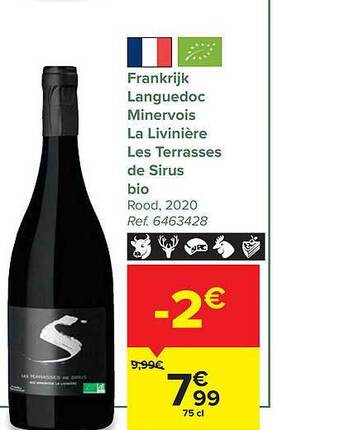 Carrefour Languedoc minervois la livinière les terrasses de sirus bio aanbieding