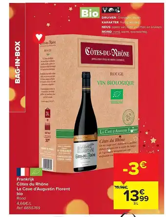 Carrefour Côtes du rhône la cave d'augustin florent bio aanbieding