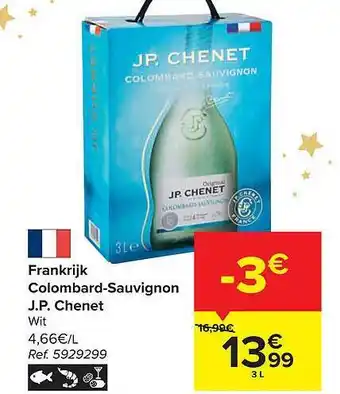 Carrefour Colombardsauvignon jp chenet aanbieding