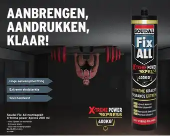 GAMMA Soudal fix all montagekit xtreme power xpress 280 ml aanbieding