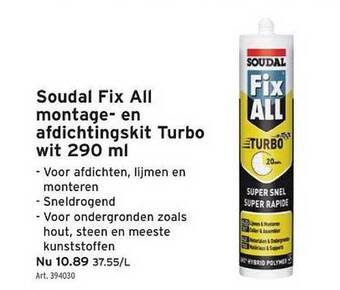 GAMMA Soudal fix all montage en afdichtingskit turbo wit 290 ml aanbieding