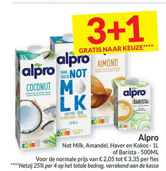 Intermarché Alpro Not Milk, Amandel , Haver en Kokos 1L of Barista 500ml 3+1 Gratis aanbieding