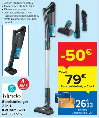 Carrefour Klindo Steelstofzuiger 2 in 1 KVCM296-21 aanbieding