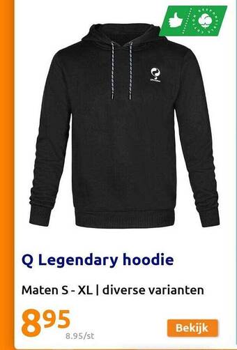 Action Q legendary hoodie aanbieding