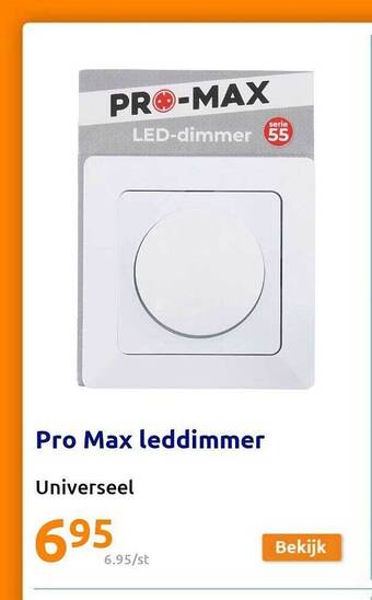 Action Pro max leddimmer aanbieding