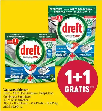 Delhaize Dreft - All in One Platinium + Deep Clean Vaatwastabletten 1+1 Gratis aanbieding