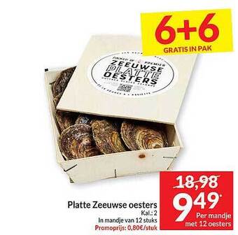 Intermarché Platte zeeuwse oesters aanbieding