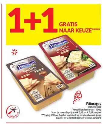Intermarché Paturages raclettekaas 400G 1+1 gratis aanbieding