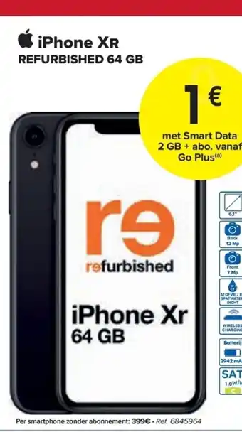 Carrefour iPhone XR Refurbished 64Gb Met Smart Data 2GB + Abo Vanaf Go Plus aanbieding