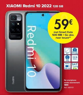 Carrefour Xiaomi Redmi 10 2022 128GB Met Smart Data 500MB + Go Abo Naar Keuze aanbieding