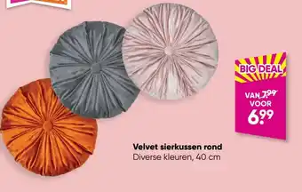 Big Bazar Velvet sierkussen rond 40CM aanbieding