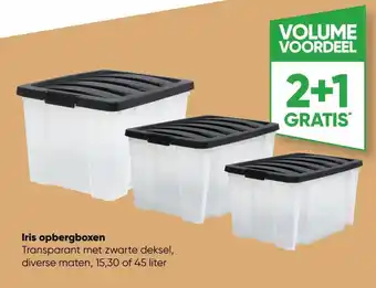 Iris opbergboxen 15,30 of 45 liter 2+1 gratis
