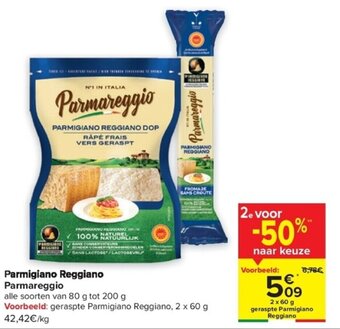 Carrefour Parmigiano Reggiano Parmareggio aanbieding