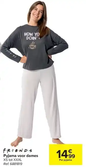 Carrefour Friends Pyjama voor dames XS tot XXXL aanbieding