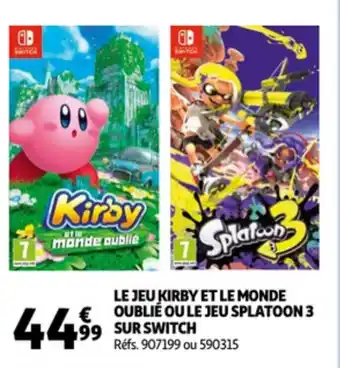 Auchan Le Jeu Kirby Et Le Monde Oublie ou Jeu Splatoon 3 Sur Switch aanbieding