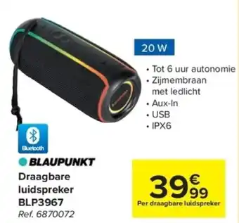 Carrefour Blaupunkt Draagbare luidspreker BLP3967 aanbieding