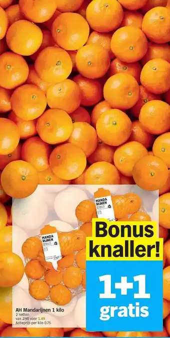 Albert Heijn Ah mandarinen 2 kilo aanbieding