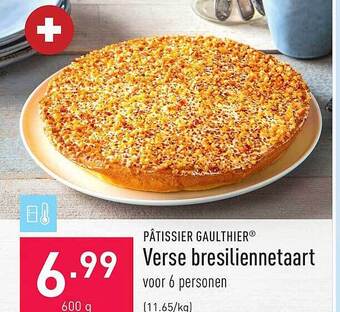 ALDI Pâtissier gaulthier verse bresiliennetaart aanbieding