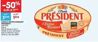Leader Price L'Ovale L'Extra Fondant President 31% MG 200g aanbieding